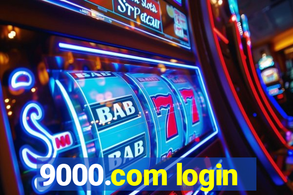 9000.com login